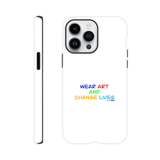Premium Handyhülle ''wear art and change lives''